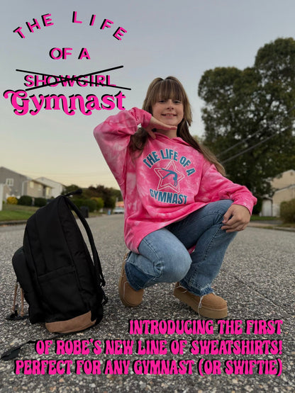 The Life of A Gymnast Sweatshirt-ADULT